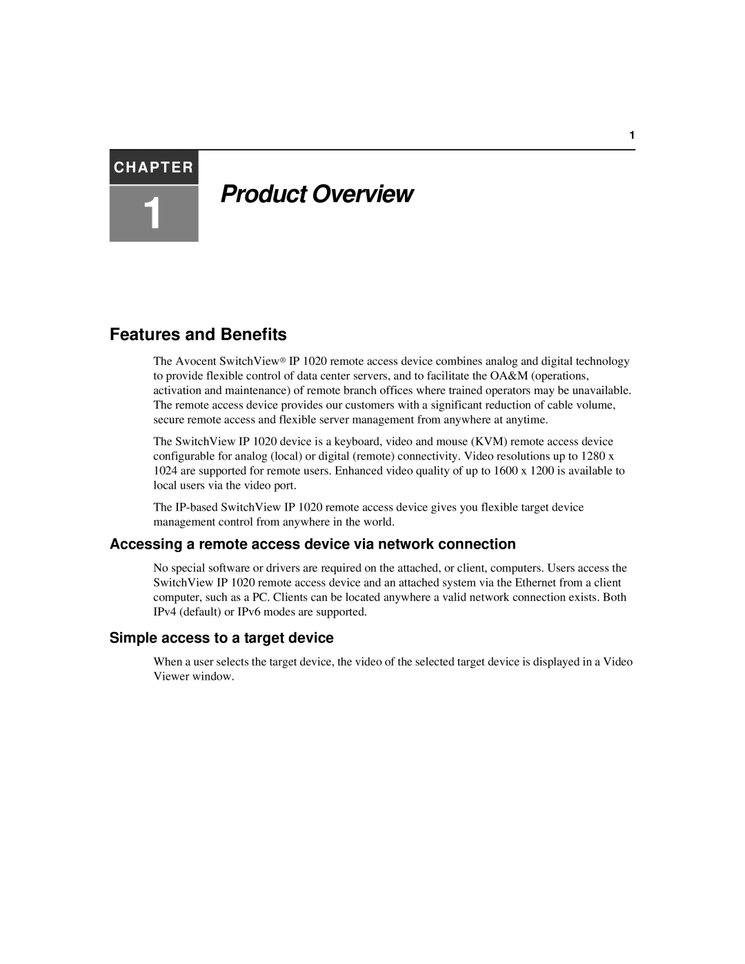 Avocent IP 1020 manual Features and Benefits, Accessing a remote access device via network connection 