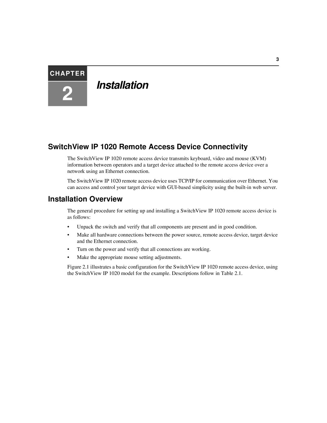 Avocent manual SwitchView IP 1020 Remote Access Device Connectivity, Installation Overview 