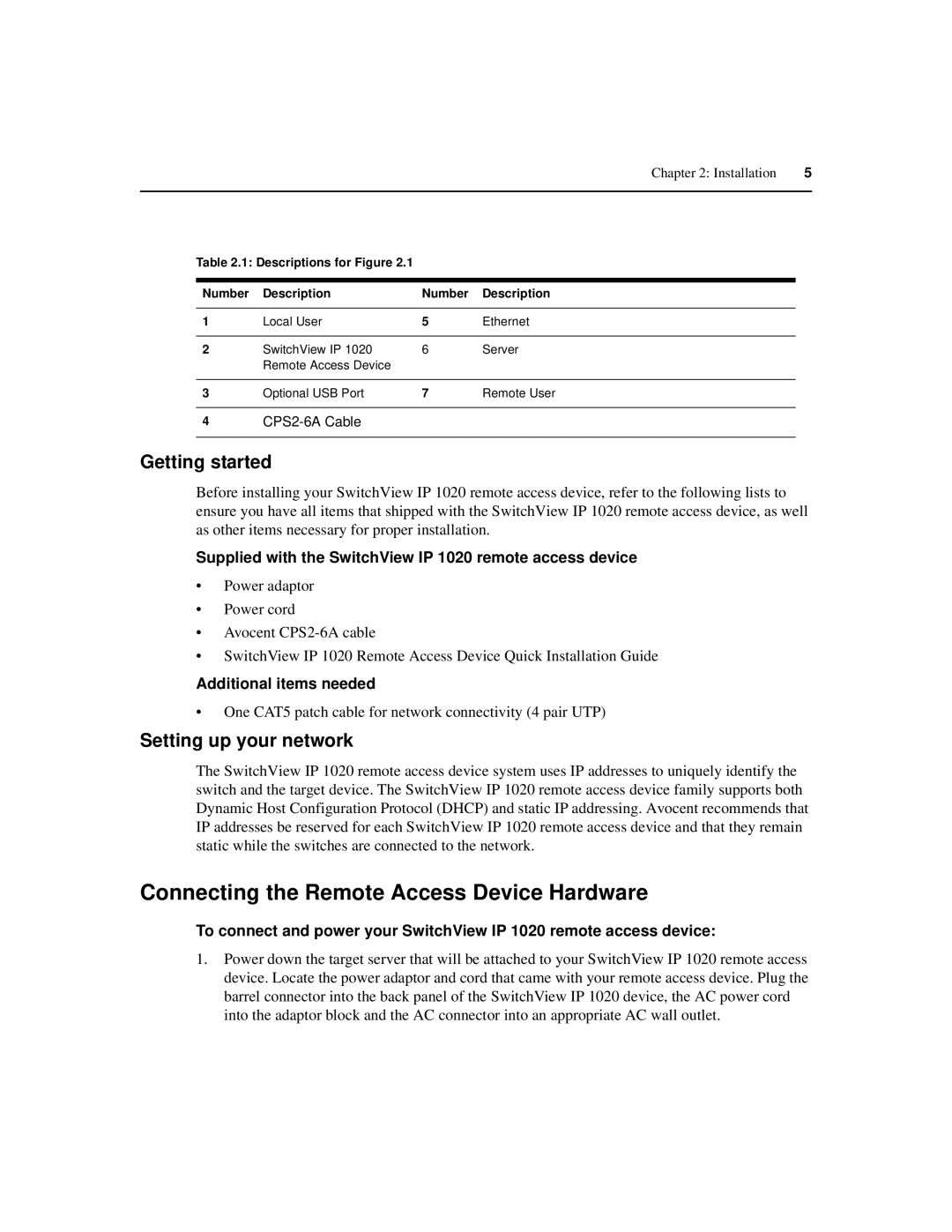 Avocent IP 1020 manual Connecting the Remote Access Device Hardware, Getting started, Setting up your network 