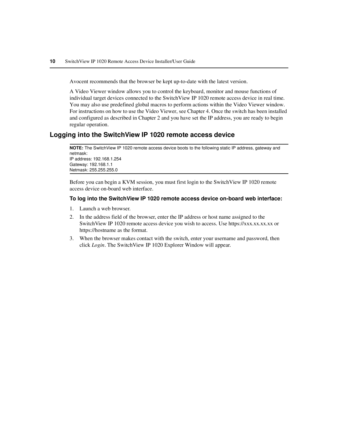 Avocent manual Logging into the SwitchView IP 1020 remote access device 