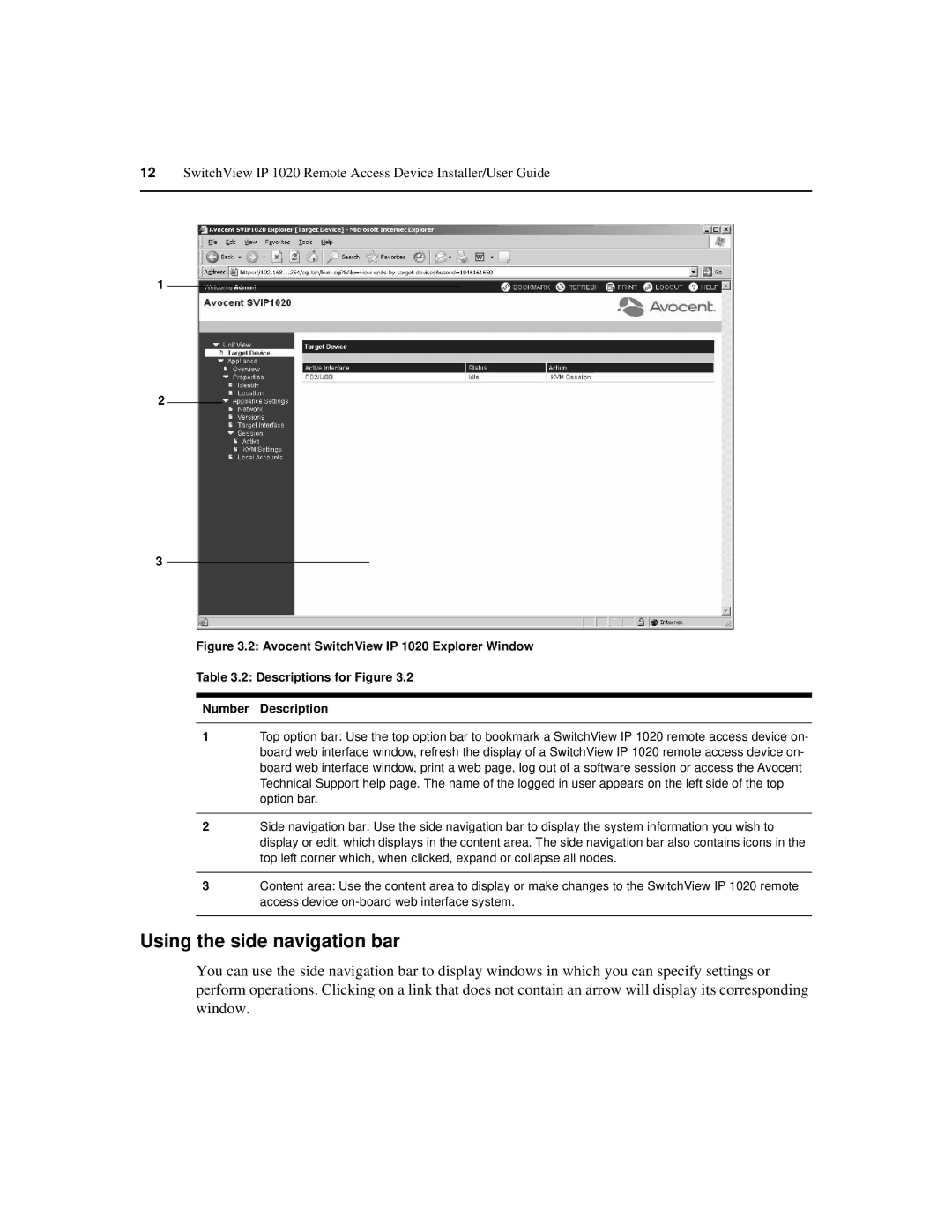 Avocent IP 1020 manual Using the side navigation bar 