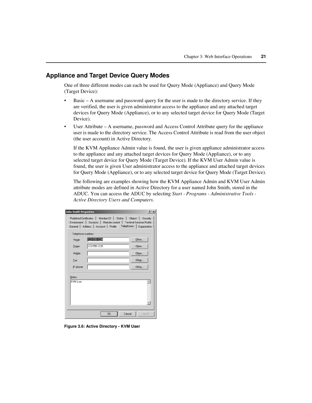 Avocent IP 1020 manual Appliance and Target Device Query Modes, Active Directory KVM User 