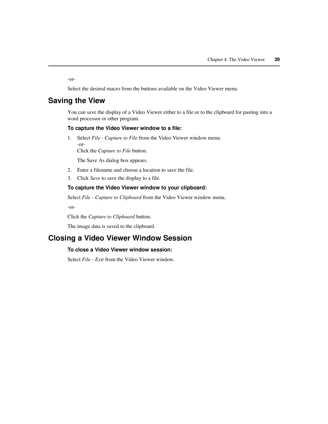 Avocent IP 1020 manual Saving the View, Closing a Video Viewer Window Session, To capture the Video Viewer window to a file 