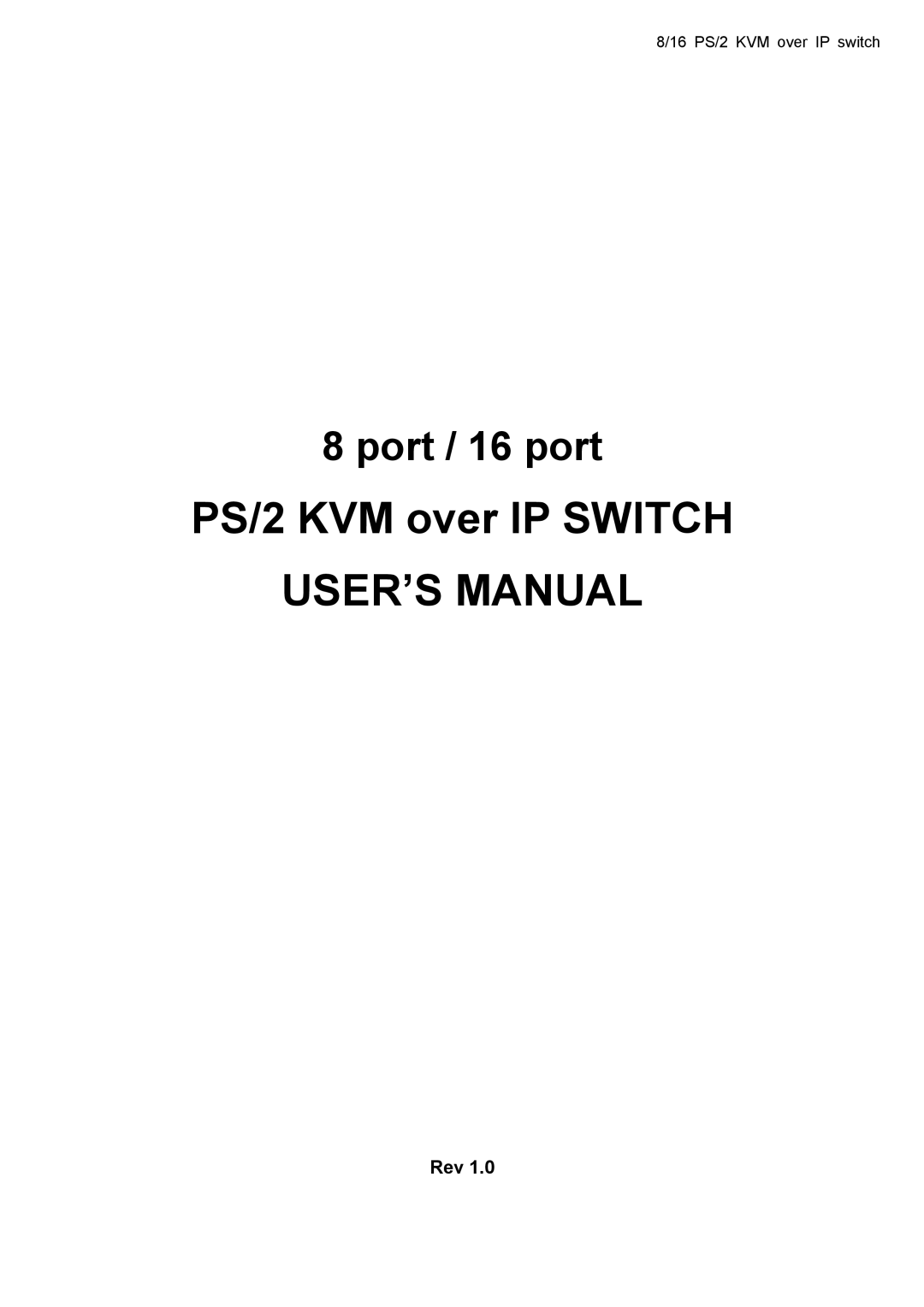 Avocent KVM over IP switch user manual USER’S Manual, Rev 