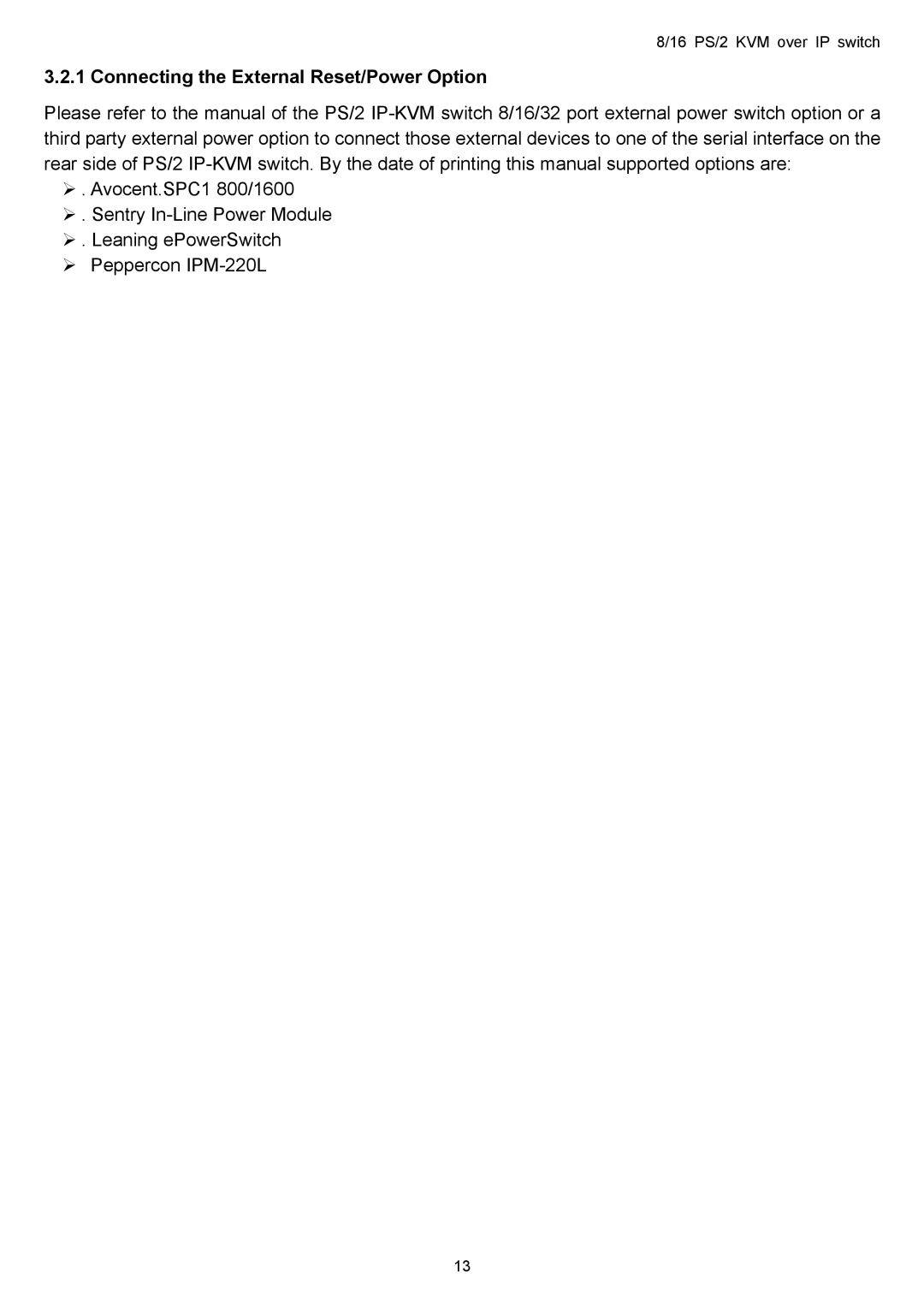 Avocent KVM over IP switch user manual Connecting the External Reset/Power Option 