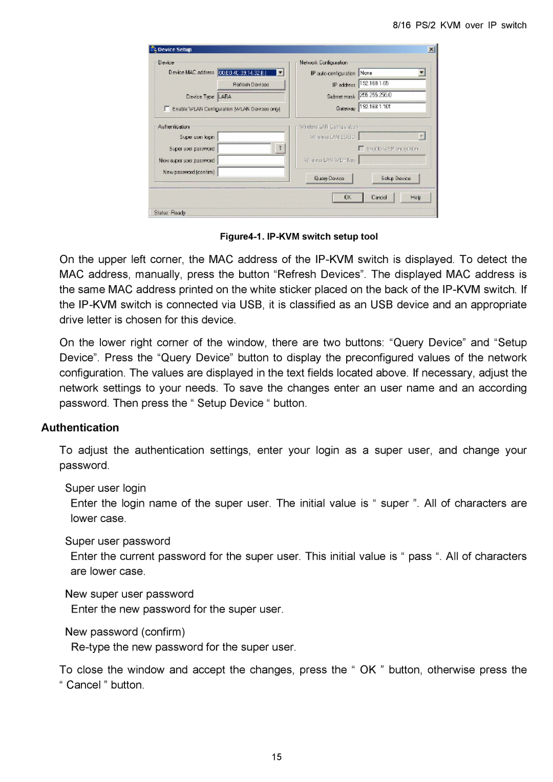 Avocent KVM over IP switch user manual Authentication, IP-KVM switch setup tool 