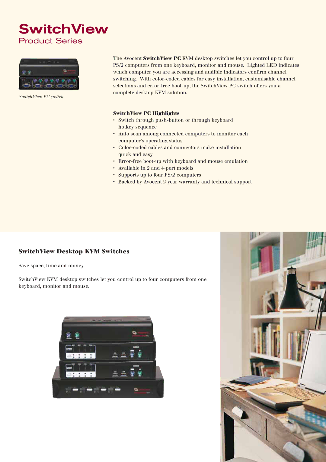 Avocent KVM Switches manual SwitchView PC Highlights 