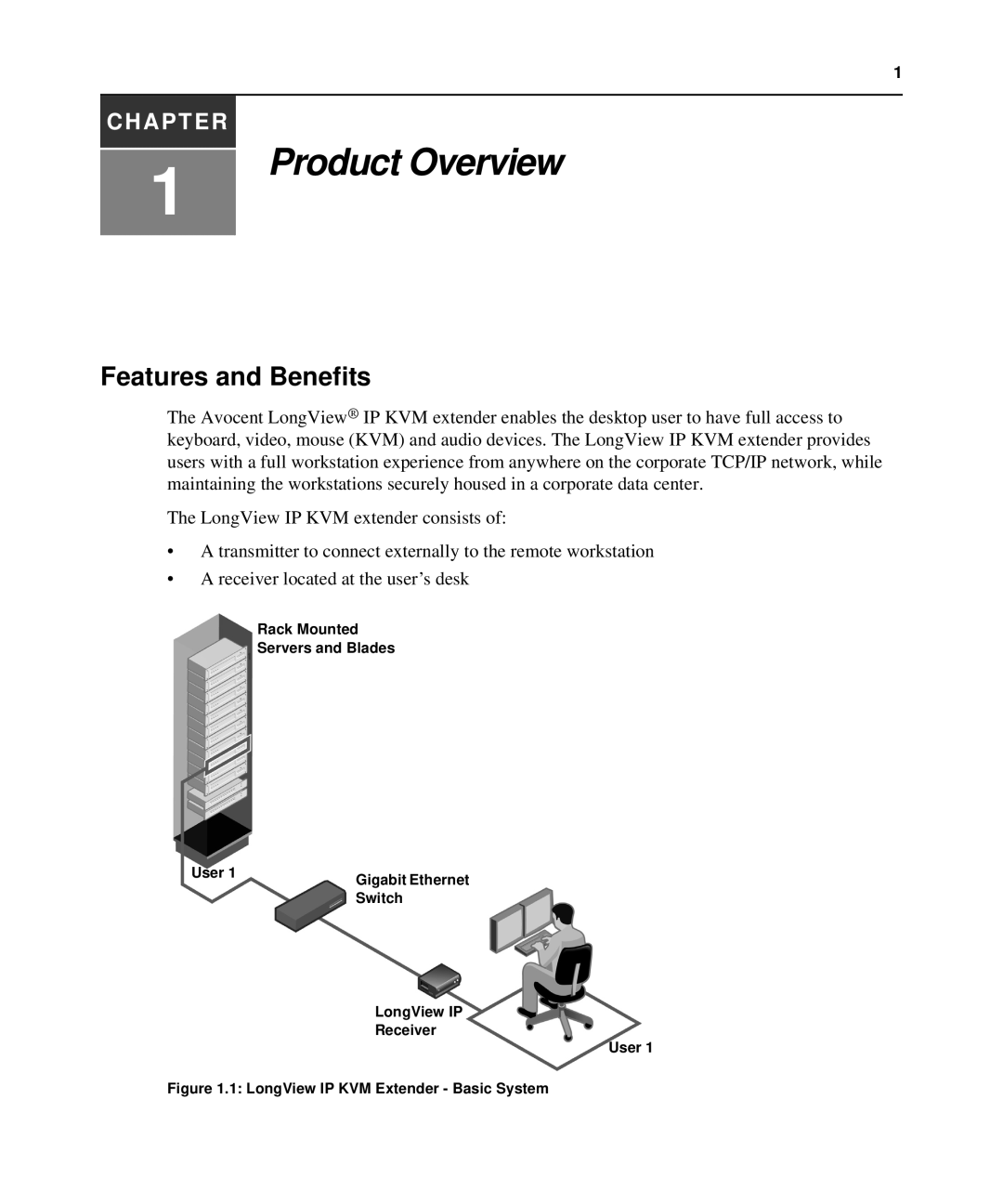 Avocent LongView IP manual Product Overview, Features and Benefits 