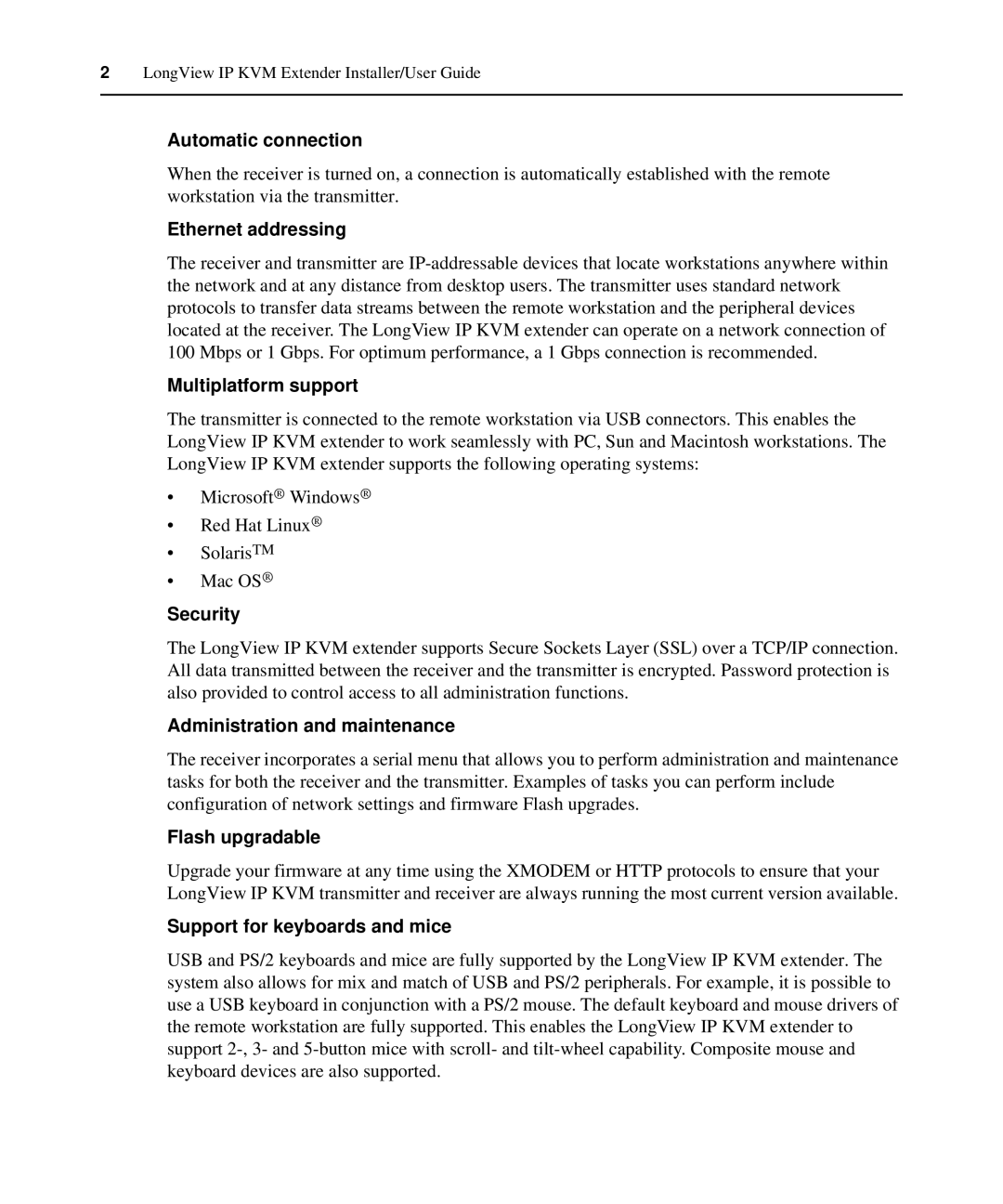 Avocent LongView IP manual Automatic connection, Ethernet addressing, Multiplatform support, Security, Flash upgradable 