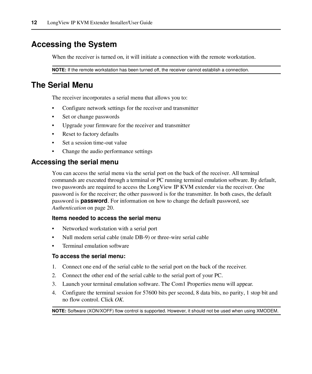 Avocent LongView IP Accessing the System, Serial Menu, Items needed to access the serial menu, To access the serial menu 