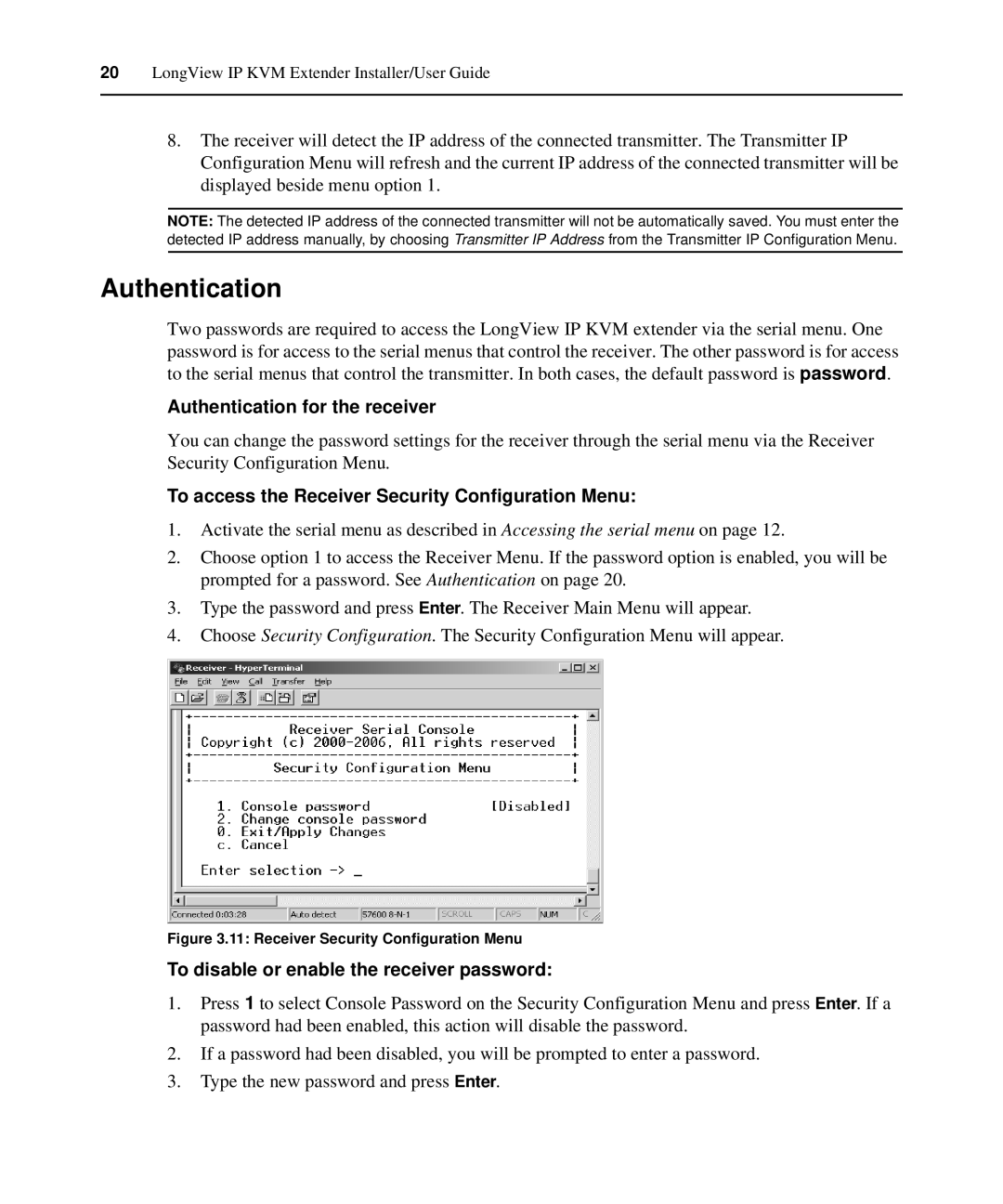 Avocent LongView IP manual Authentication for the receiver, To access the Receiver Security Configuration Menu 