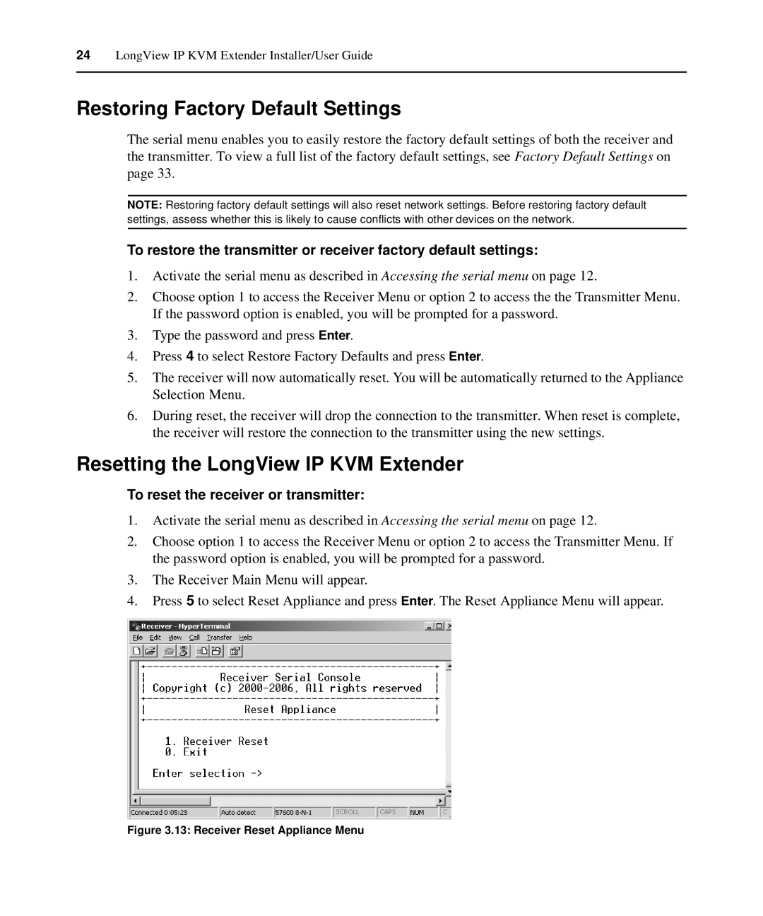 Avocent manual Restoring Factory Default Settings, Resetting the LongView IP KVM Extender 