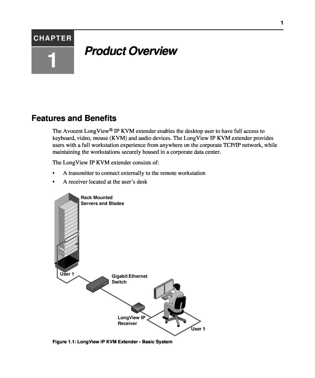 Avocent LongView IP manual Product Overview, Features and Benefits, Chapter 
