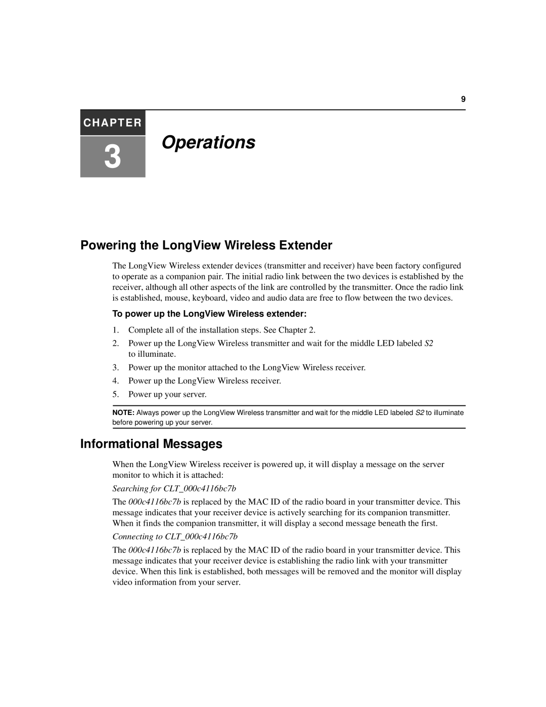 Avocent Powering the LongView Wireless Extender, Informational Messages, To power up the LongView Wireless extender 