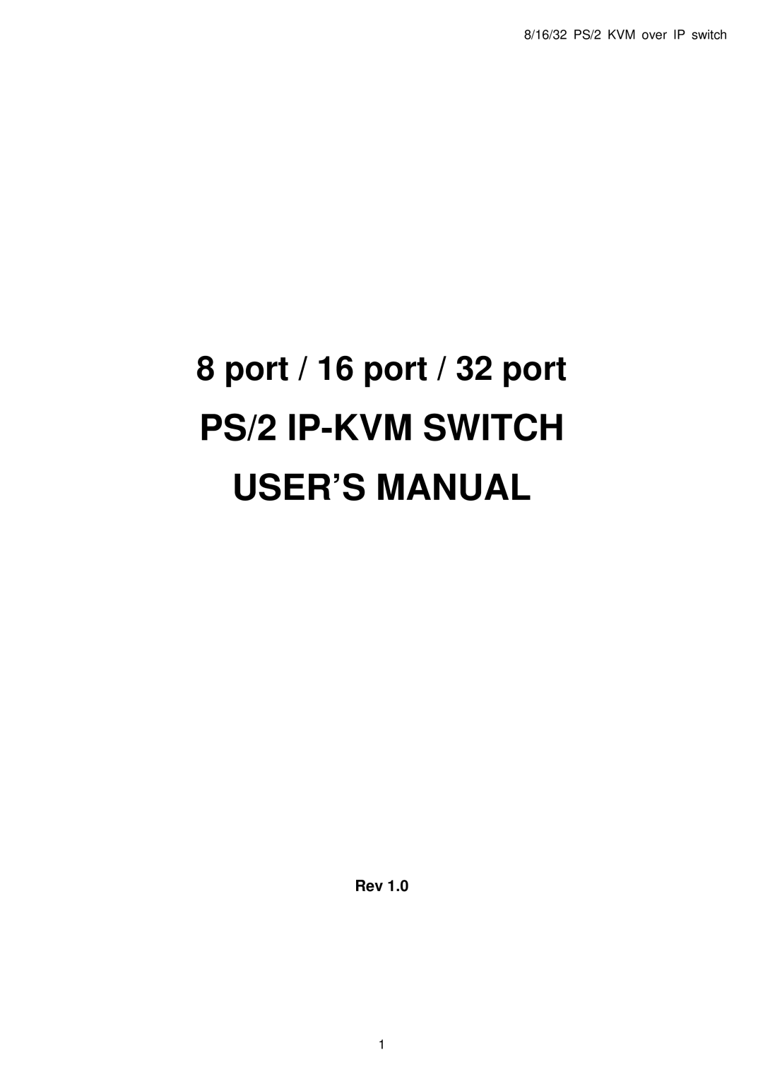 Avocent user manual PS/2 IP-KVM Switch USER’S Manual, Rev 