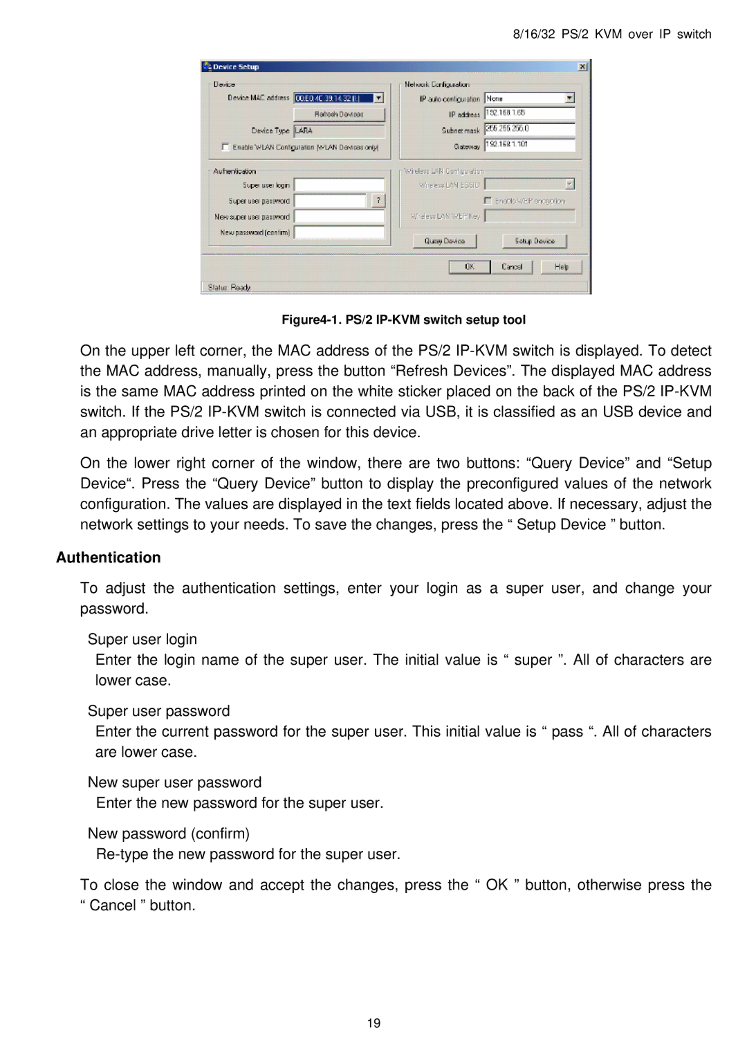 Avocent user manual Authentication, PS/2 IP-KVM switch setup tool 