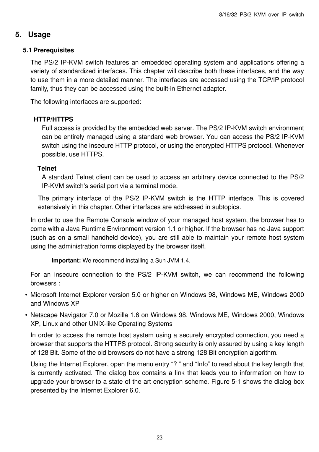 Avocent PS/2 IP user manual Usage, Prerequisites, Telnet 