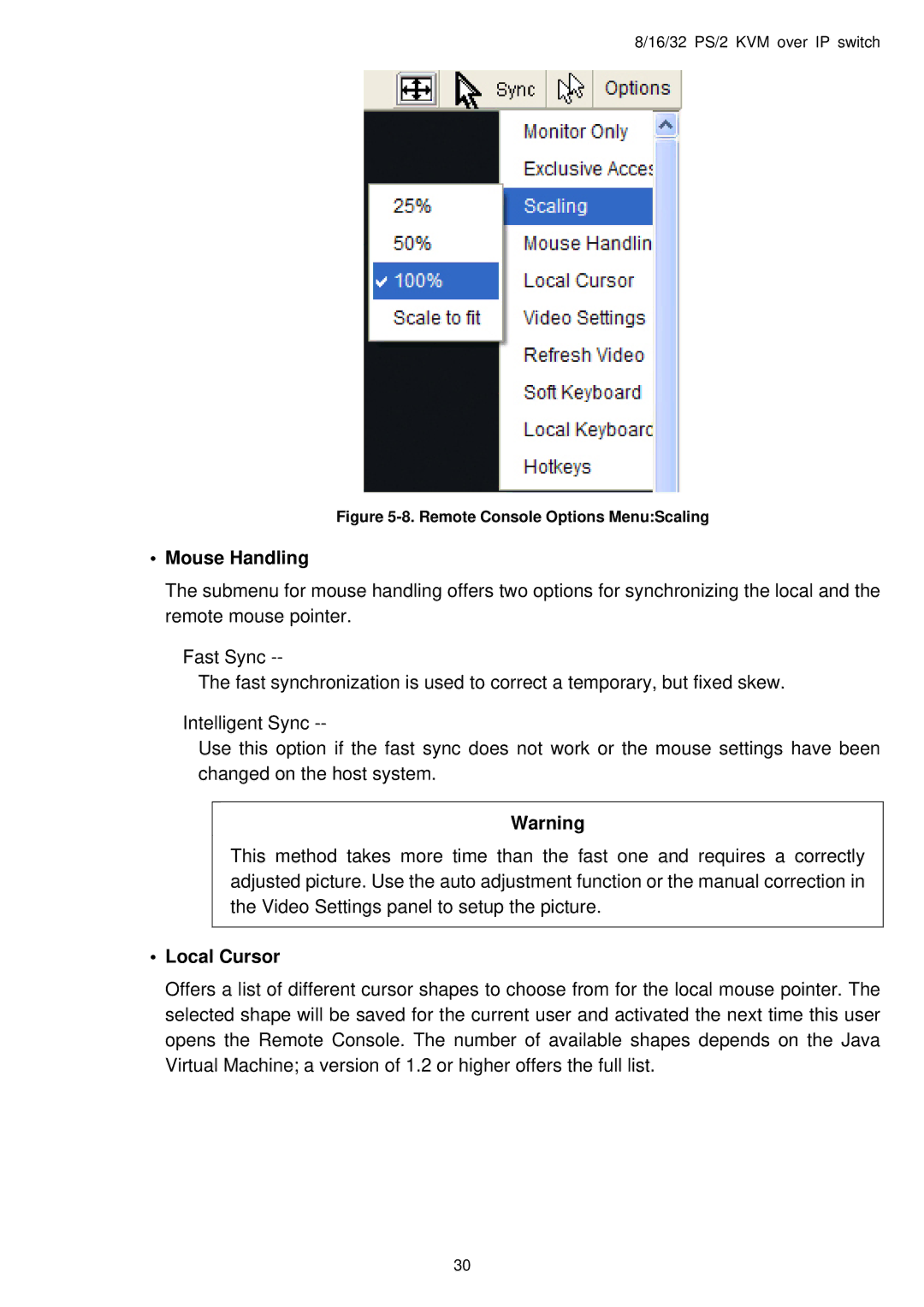 Avocent PS/2 IP user manual Mouse Handling, Local Cursor 