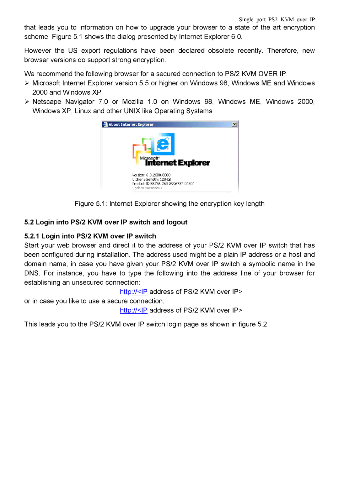 Avocent manual Internet Explorer showing the encryption key length, Login into PS/2 KVM over IP switch and logout 