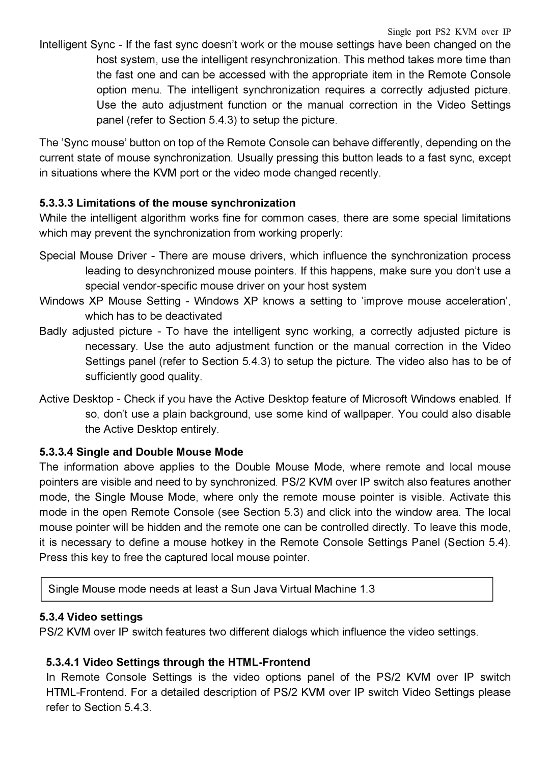 Avocent PS/2 KVM manual Limitations of the mouse synchronization, Single and Double Mouse Mode, Video settings 