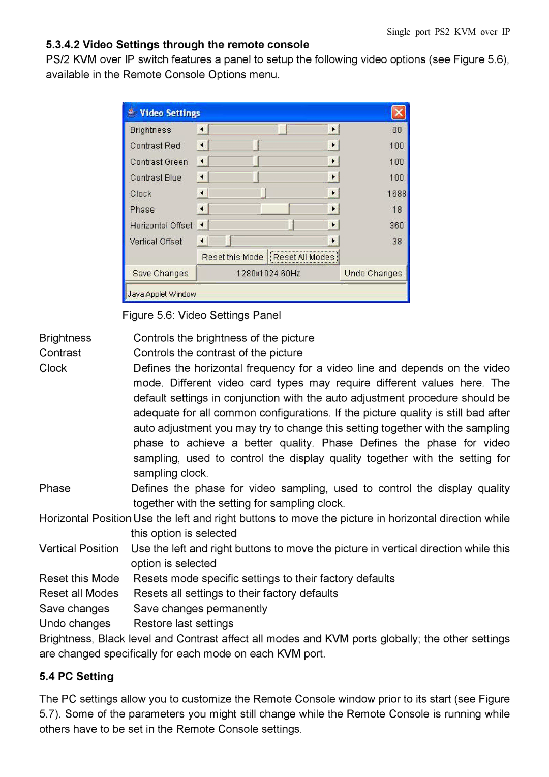 Avocent PS/2 KVM manual Video Settings through the remote console, PC Setting 