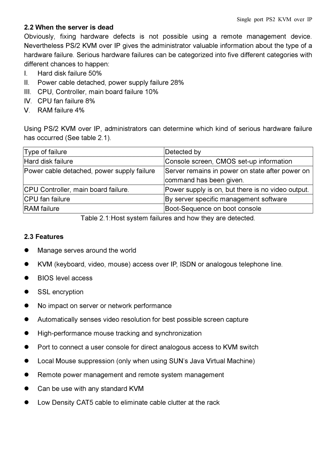 Avocent PS/2 KVM manual When the server is dead, Features 