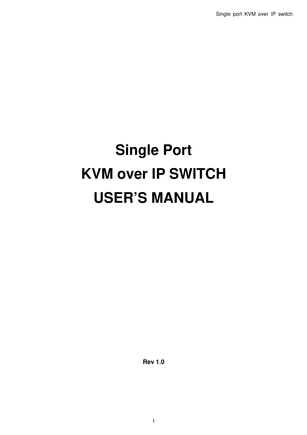 Avocent Single port KVM over IP switch user manual USER’S Manual, Rev 