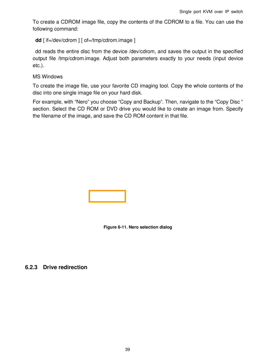 Avocent Single port KVM over IP switch user manual Drive redirection, Dd if=/dev/cdrom of=/tmp/cdrom.image 