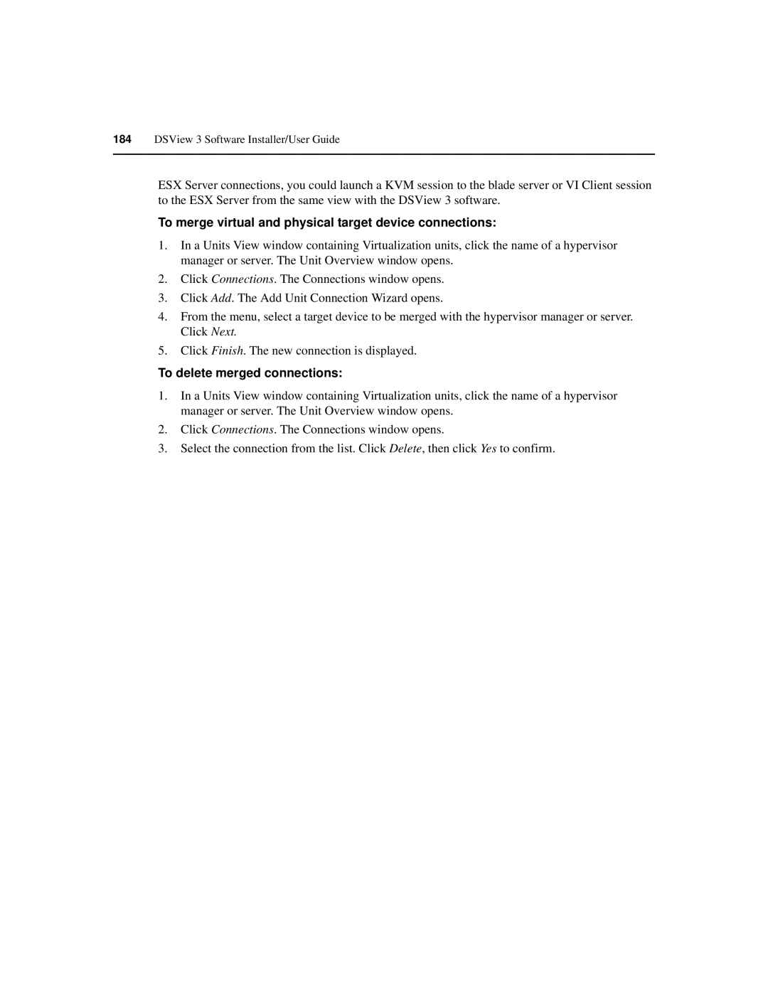 Avocent SPC420 manual To merge virtual and physical target device connections, To delete merged connections 