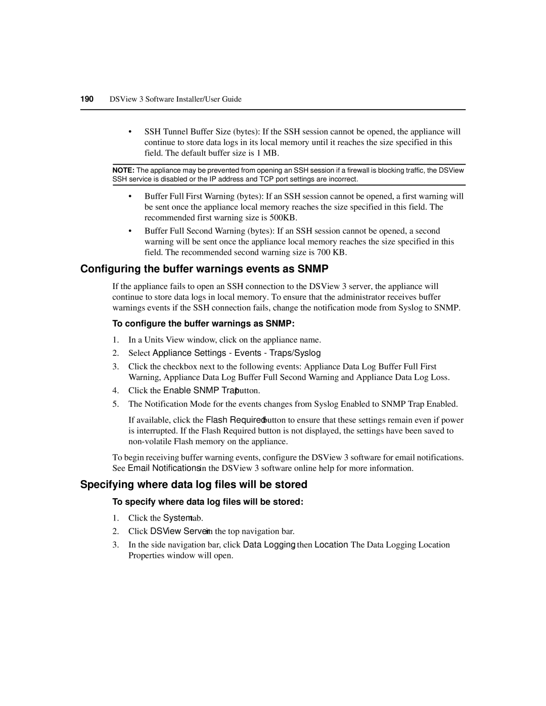 Avocent SPC420 manual Configuring the buffer warnings events as Snmp, Specifying where data log files will be stored 