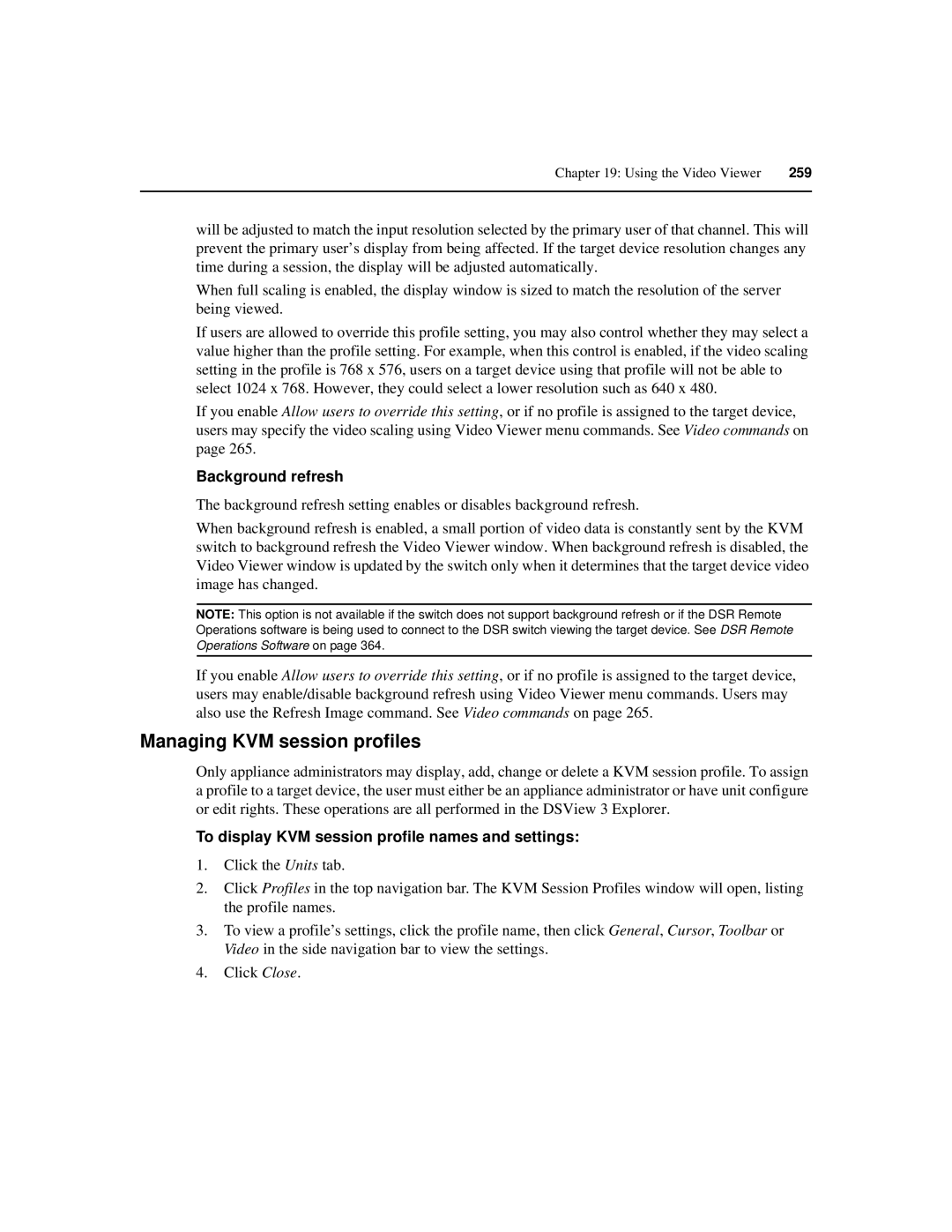 Avocent SPC420 manual Managing KVM session profiles, Background refresh, To display KVM session profile names and settings 