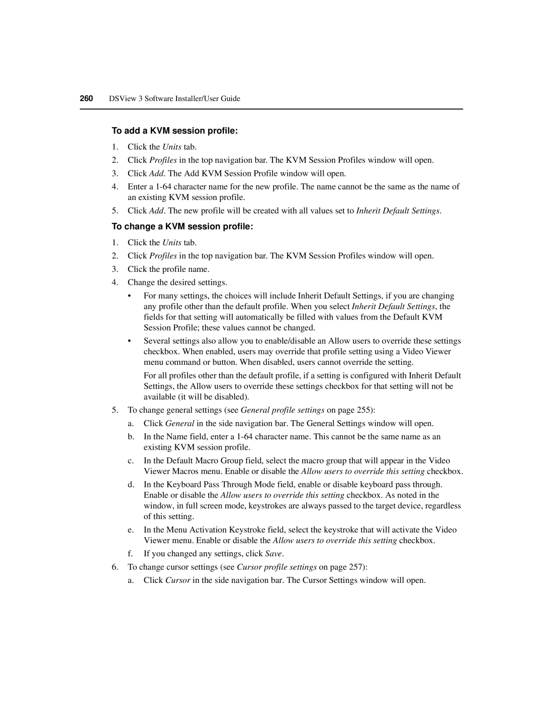 Avocent SPC420 manual To add a KVM session profile, To change a KVM session profile 