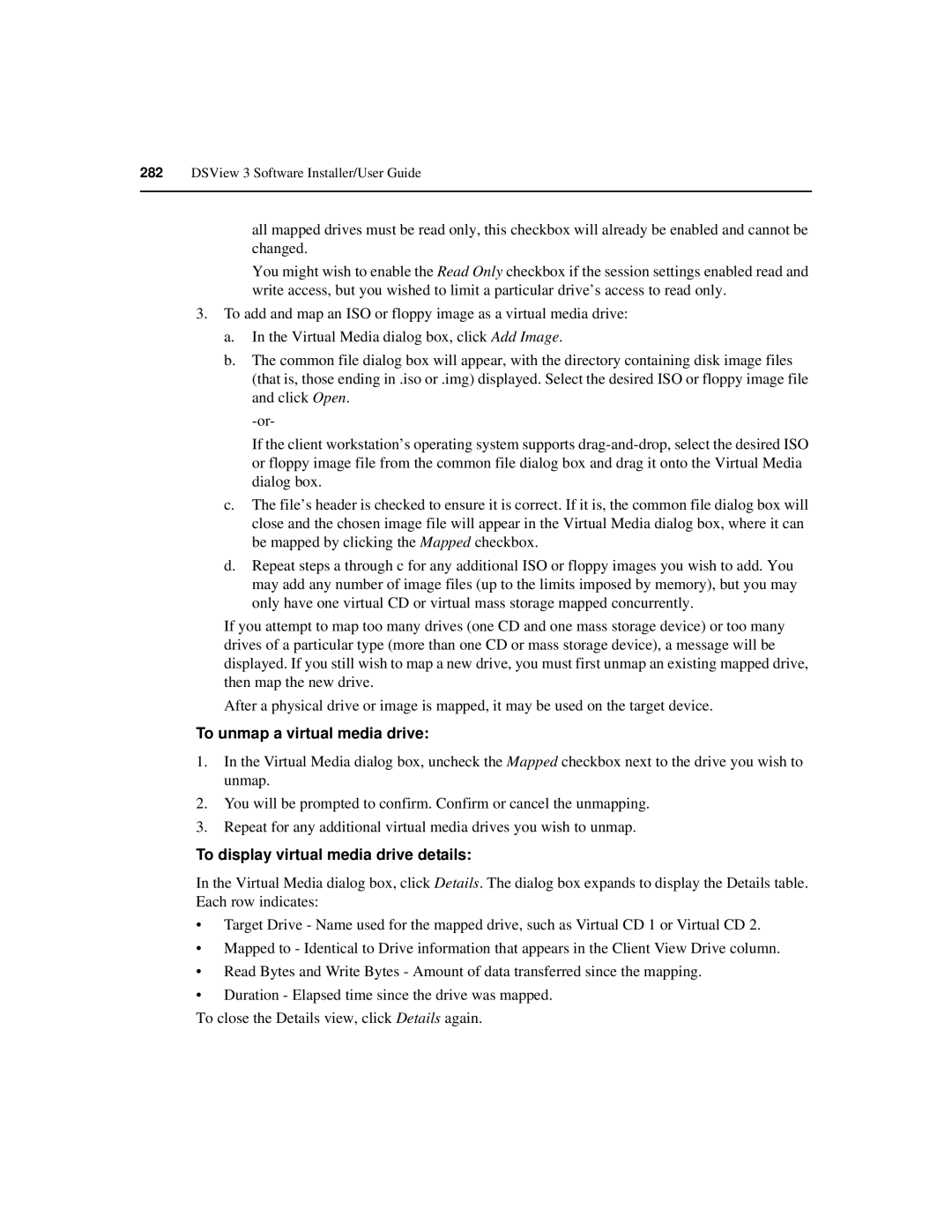 Avocent SPC420 manual To unmap a virtual media drive, To display virtual media drive details 