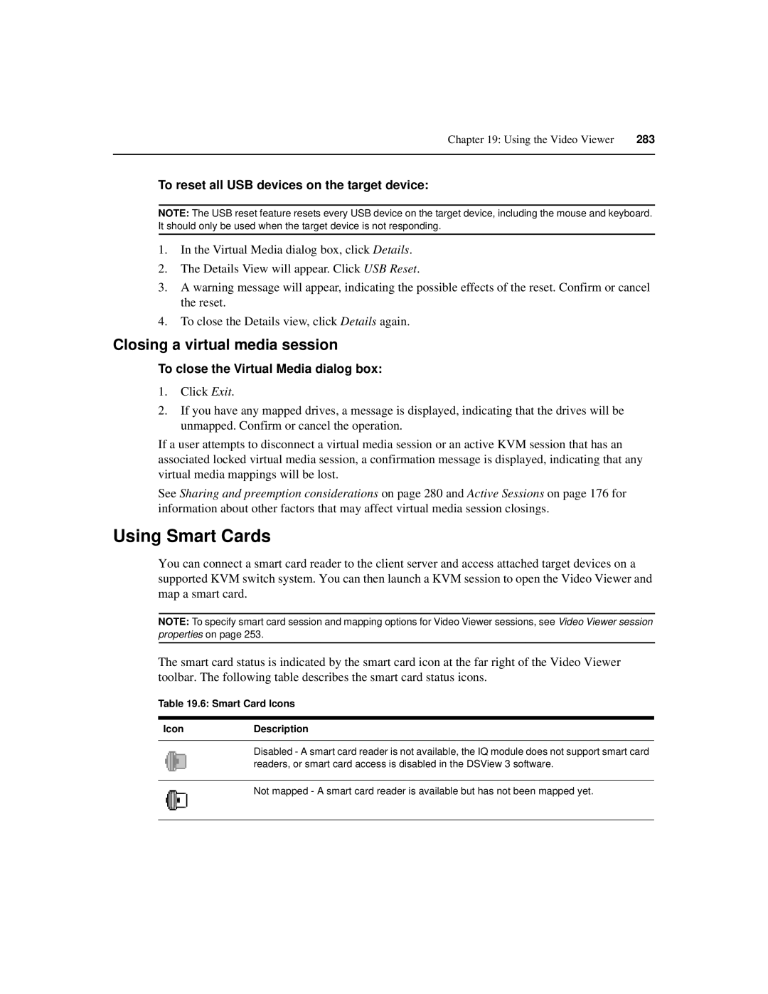 Avocent SPC420 manual Using Smart Cards, Closing a virtual media session, To reset all USB devices on the target device 