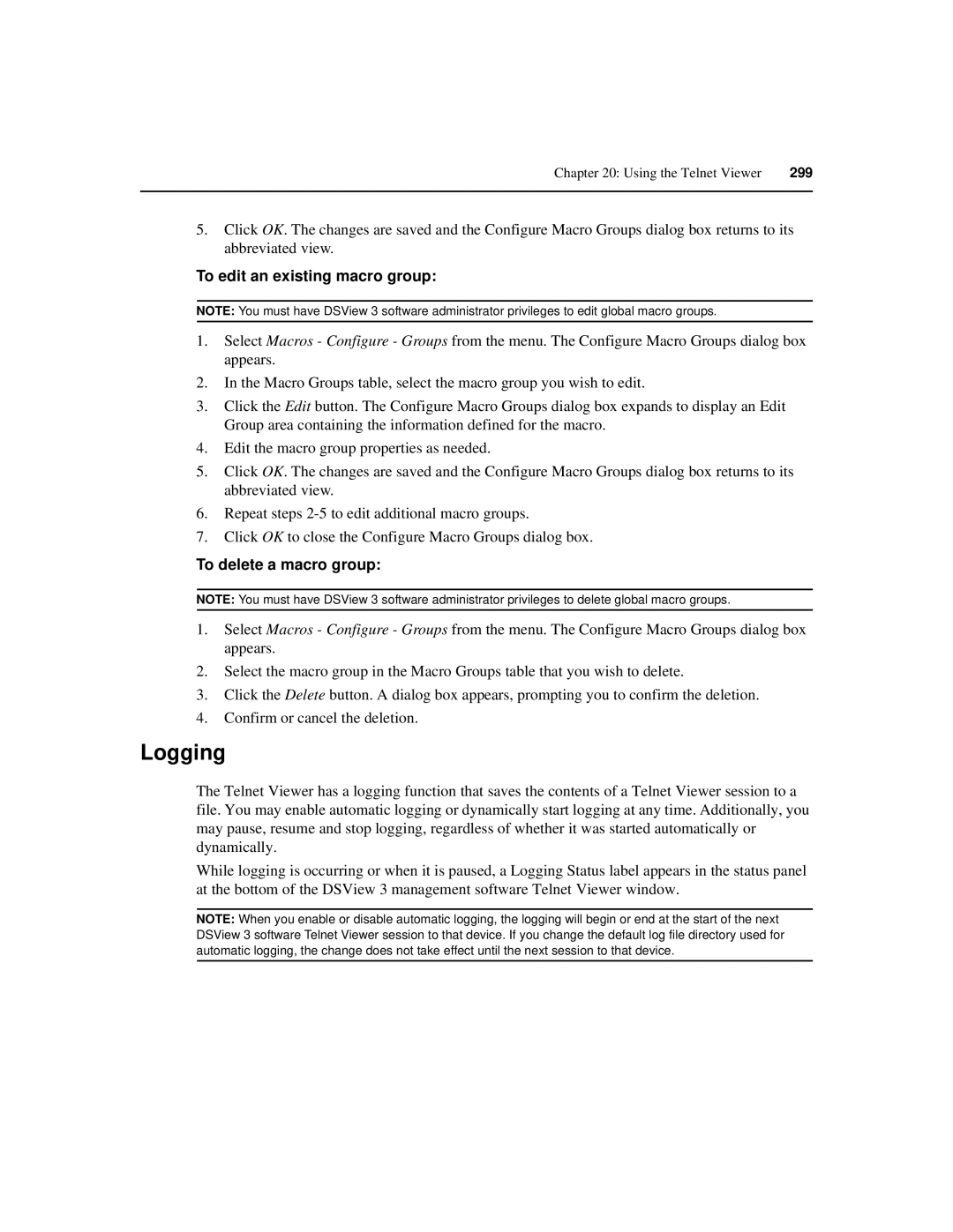 Avocent SPC420 manual Logging, To edit an existing macro group 