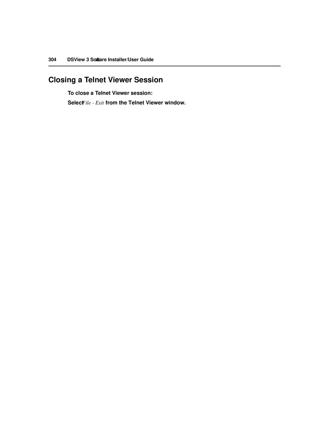 Avocent SPC420 manual Closing a Telnet Viewer Session, To close a Telnet Viewer session 