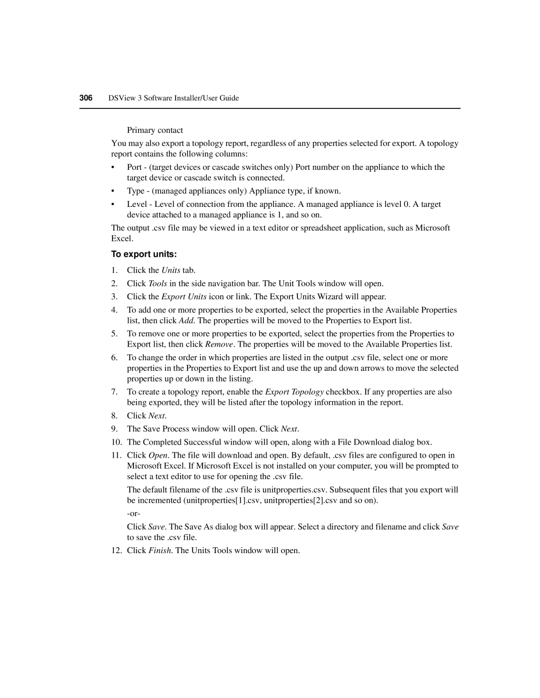 Avocent SPC420 manual To export units 