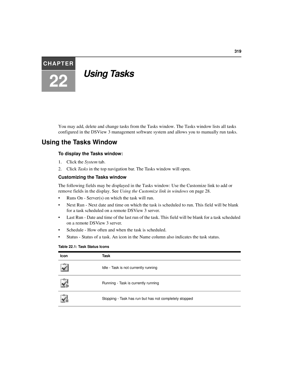 Avocent SPC420 manual Using Tasks, Using the Tasks Window, To display the Tasks window, Customizing the Tasks window 