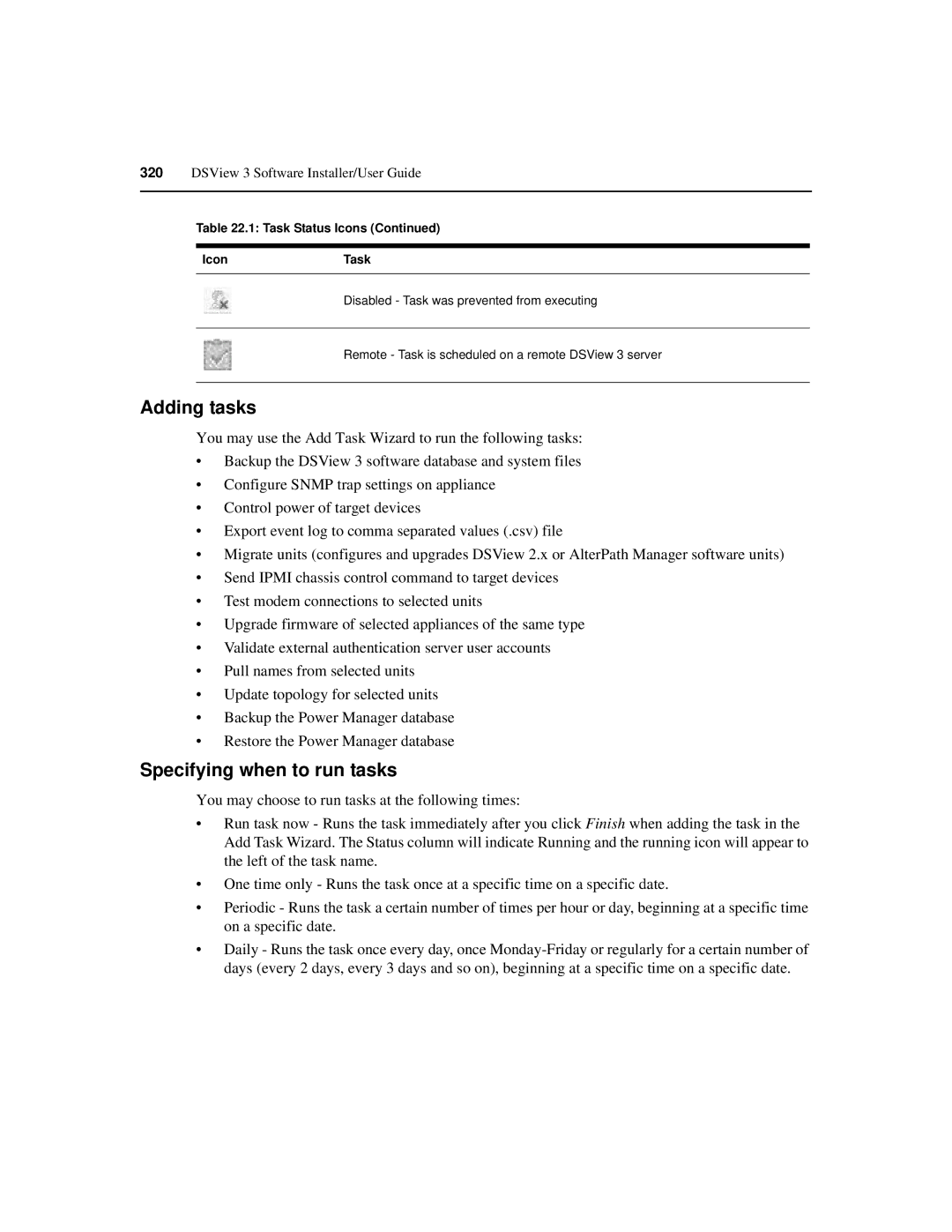 Avocent SPC420 manual Adding tasks, Specifying when to run tasks 