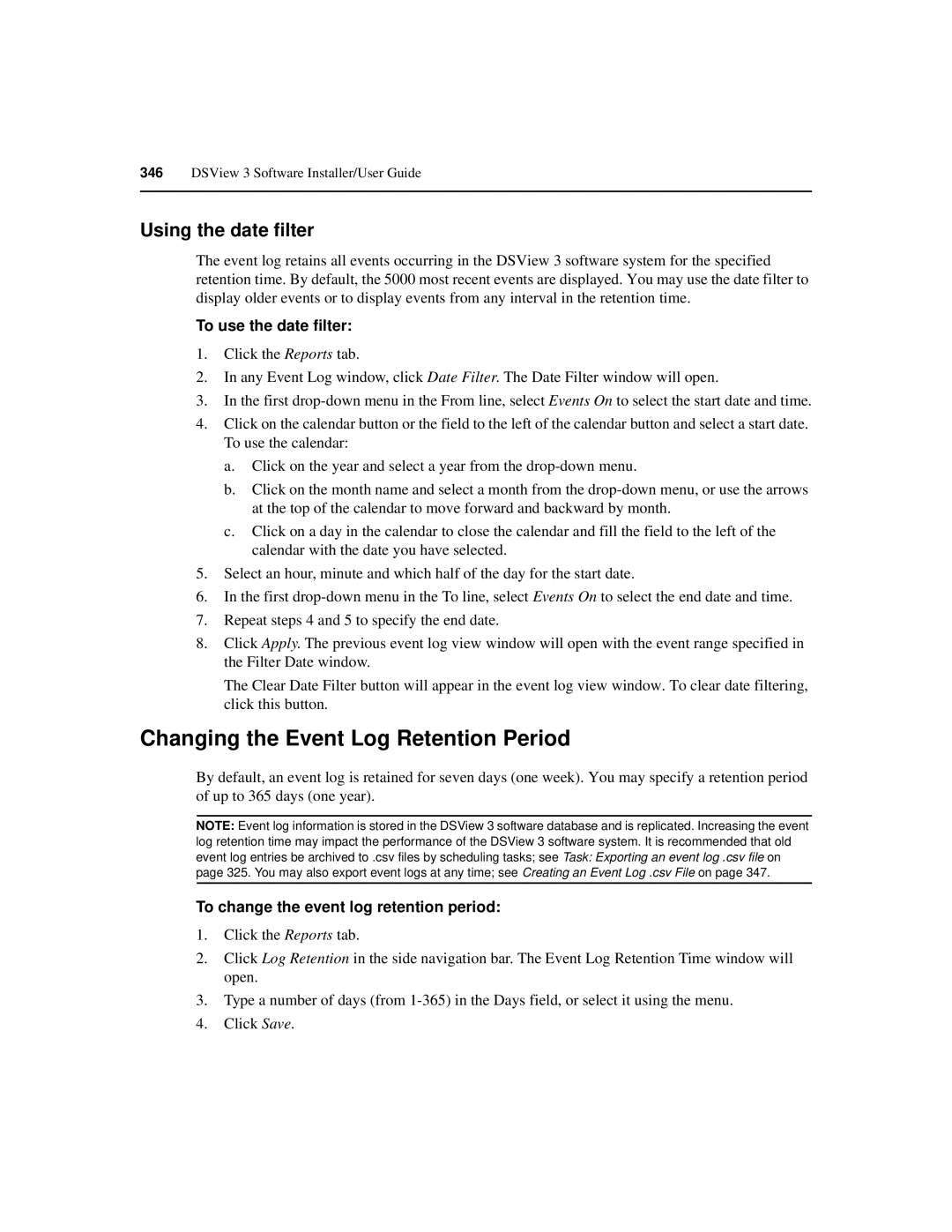 Avocent SPC420 manual Changing the Event Log Retention Period, Using the date filter, To use the date filter 