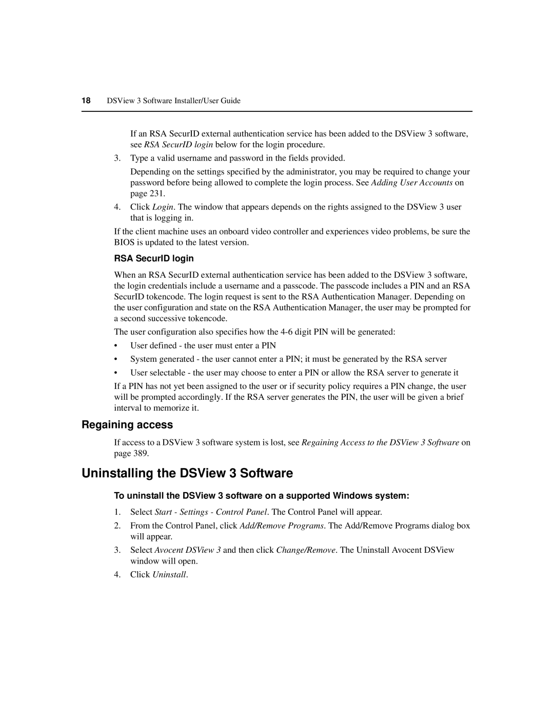 Avocent SPC420 manual Uninstalling the DSView 3 Software, Regaining access, RSA SecurID login 