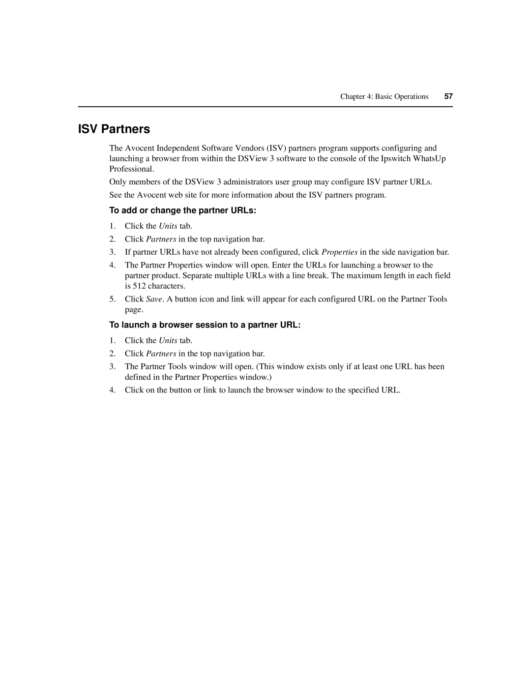 Avocent SPC420 manual ISV Partners, To add or change the partner URLs, To launch a browser session to a partner URL 