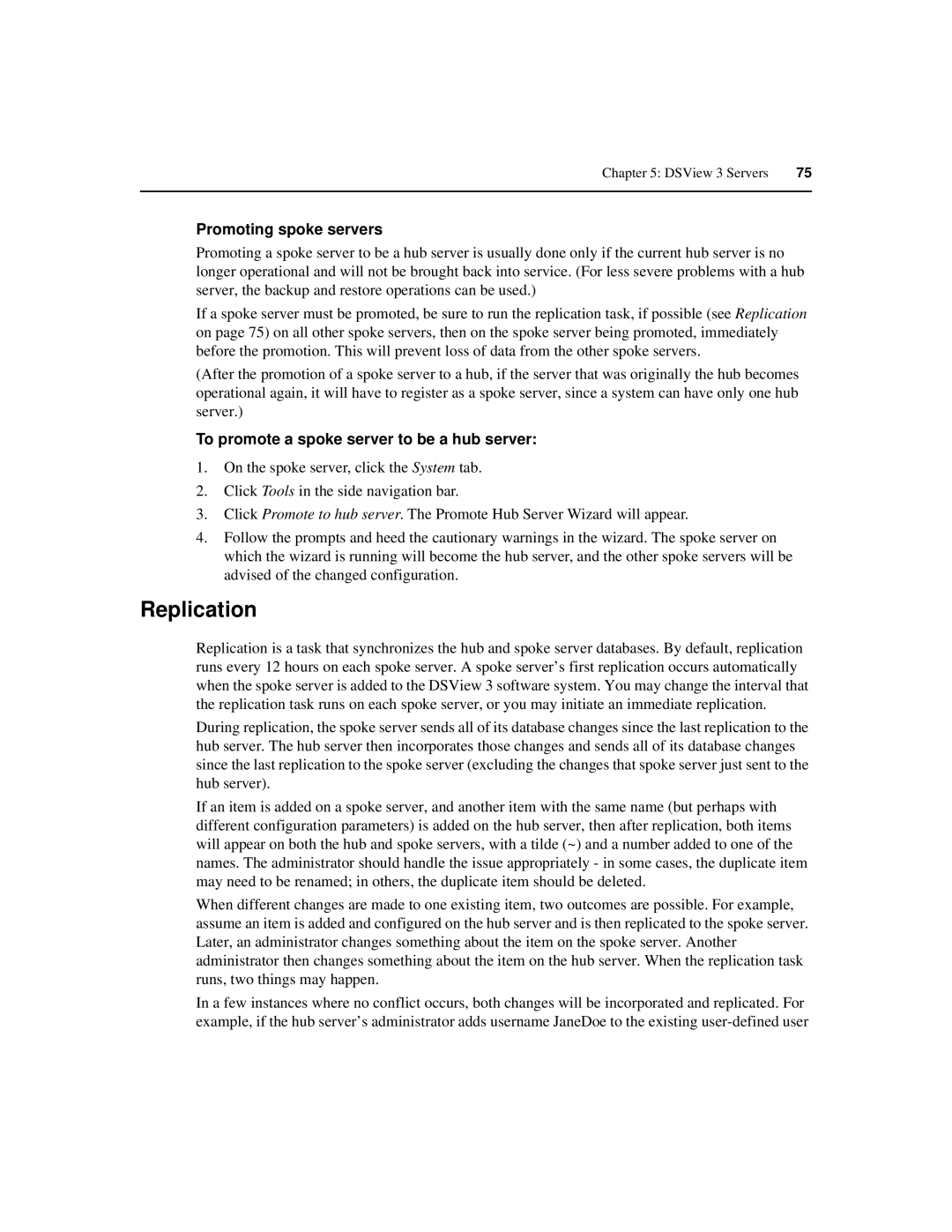 Avocent SPC420 manual Replication, Promoting spoke servers, To promote a spoke server to be a hub server 