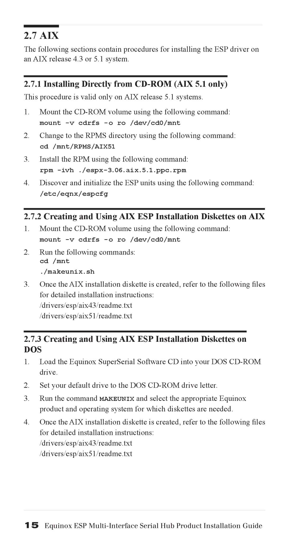 Avocent SuperSerial manual Aix, Installing Directly from CD-ROM AIX 5.1 only 