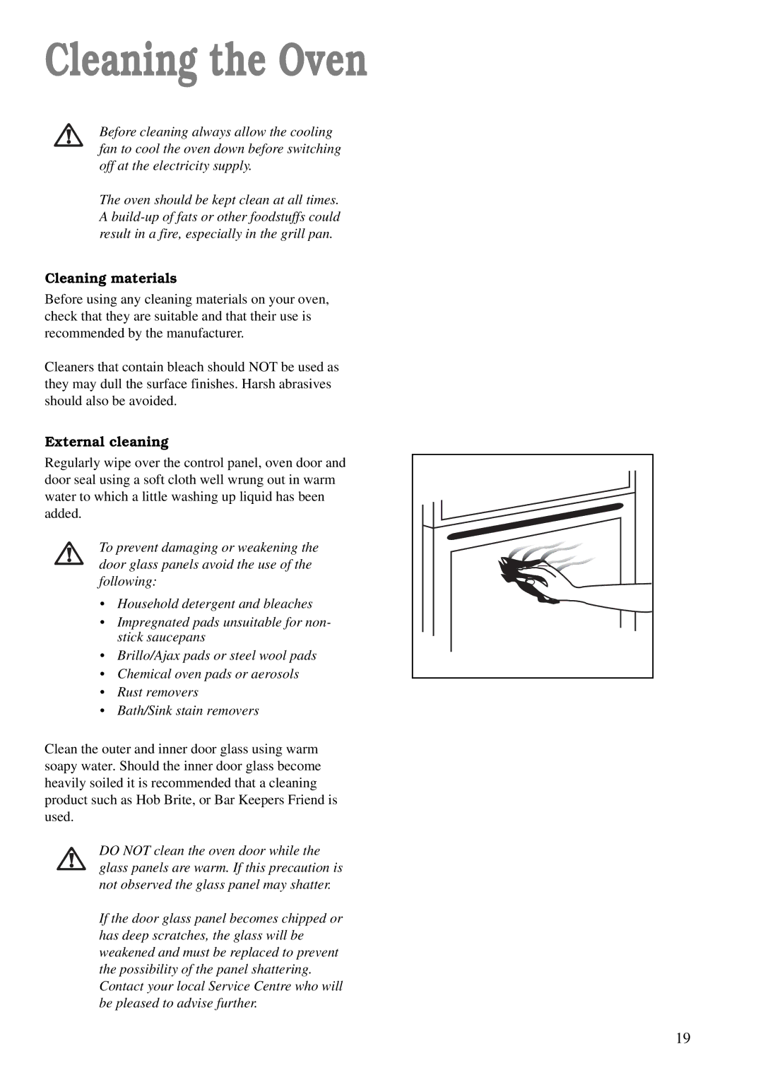 Avon Appliances CSIE 503 manual Cleaning the Oven, Cleaning materials, External cleaning 