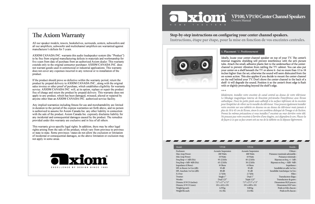Axiom Audio owner manual Placement / 1. Positionnement, The Axiom Warranty, VP100,VP150CenterChannelSpeakers 