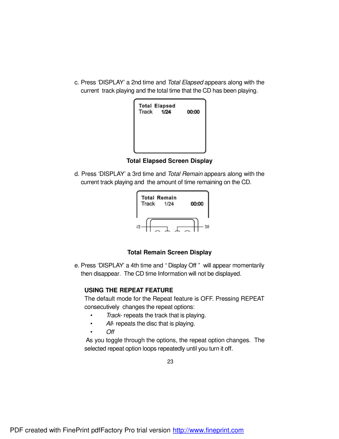 Axion 16-3903 owner manual Total Elapsed Screen Display, Total Remain Screen Display, Using the Repeat Feature 