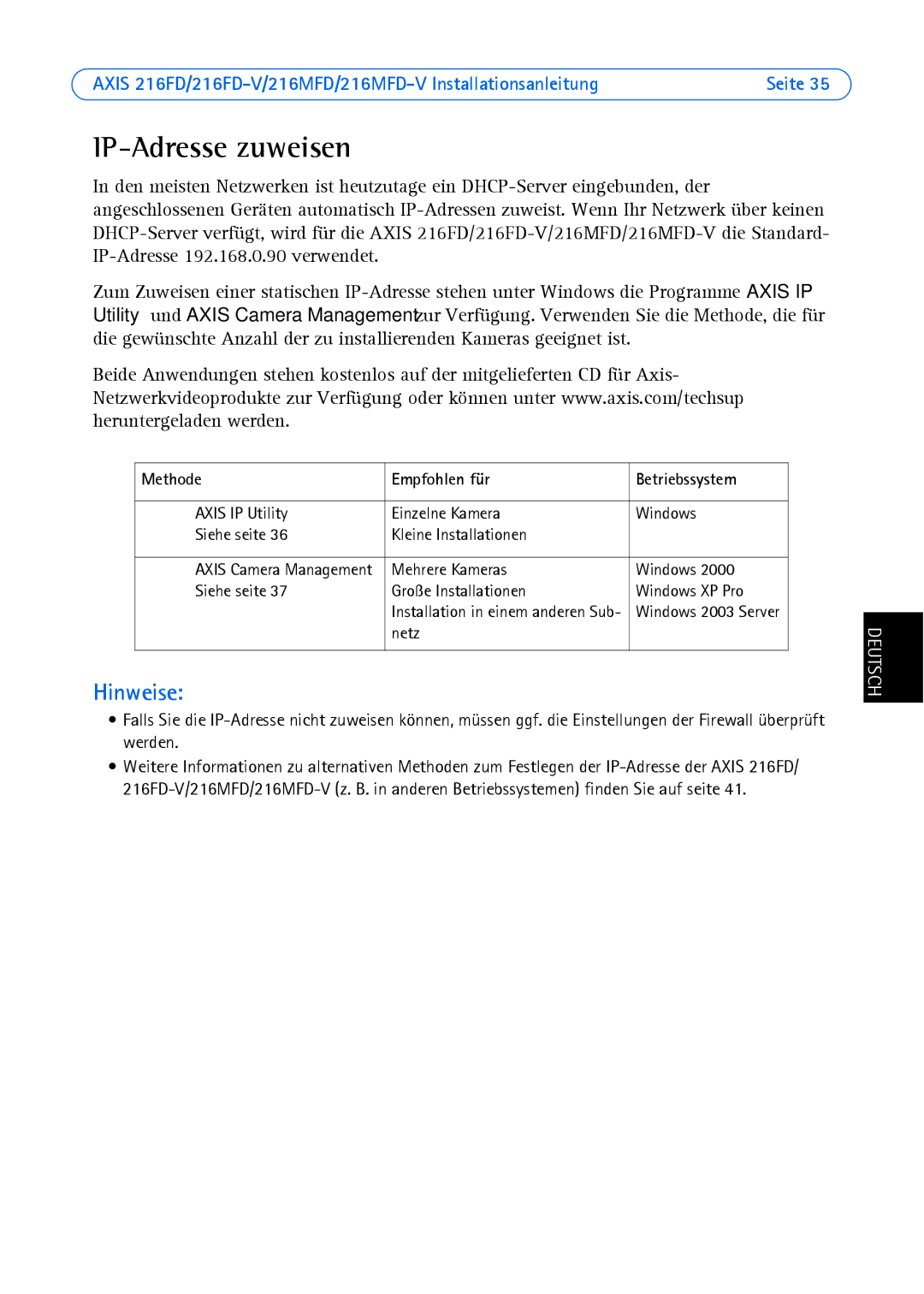 Axis Communications 18613 manual IP-Adresse zuweisen, Methode Empfohlen für Betriebssystem 