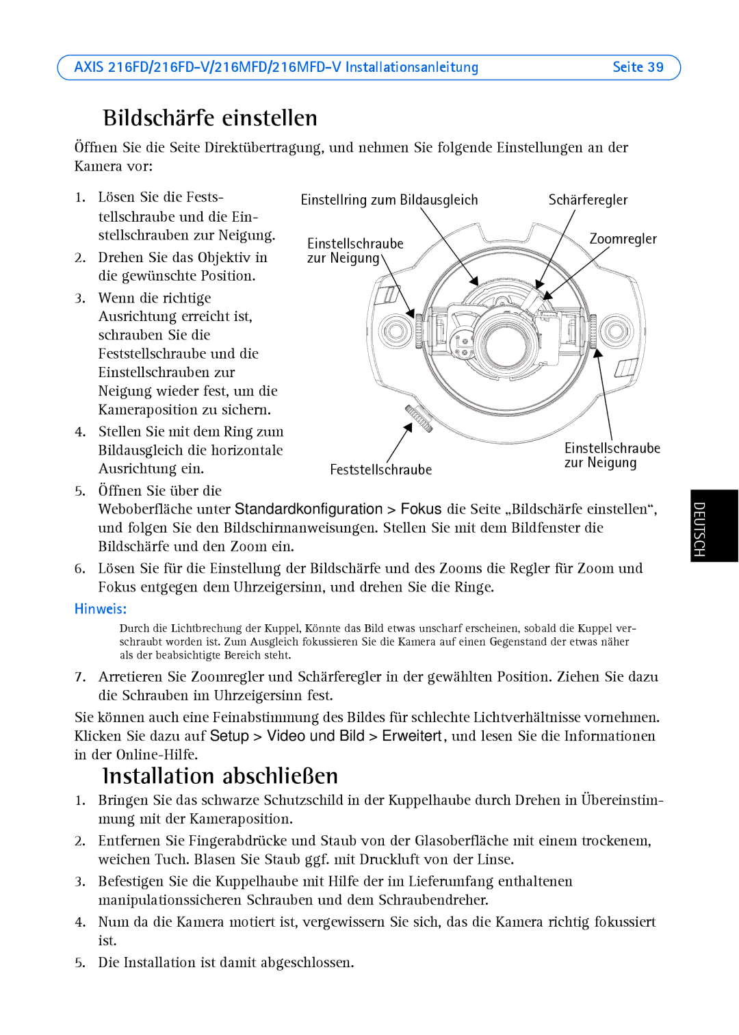 Axis Communications 18613 manual Bildschärfe einstellen, Installation abschließen, Einstellring zum Bildausgleich 