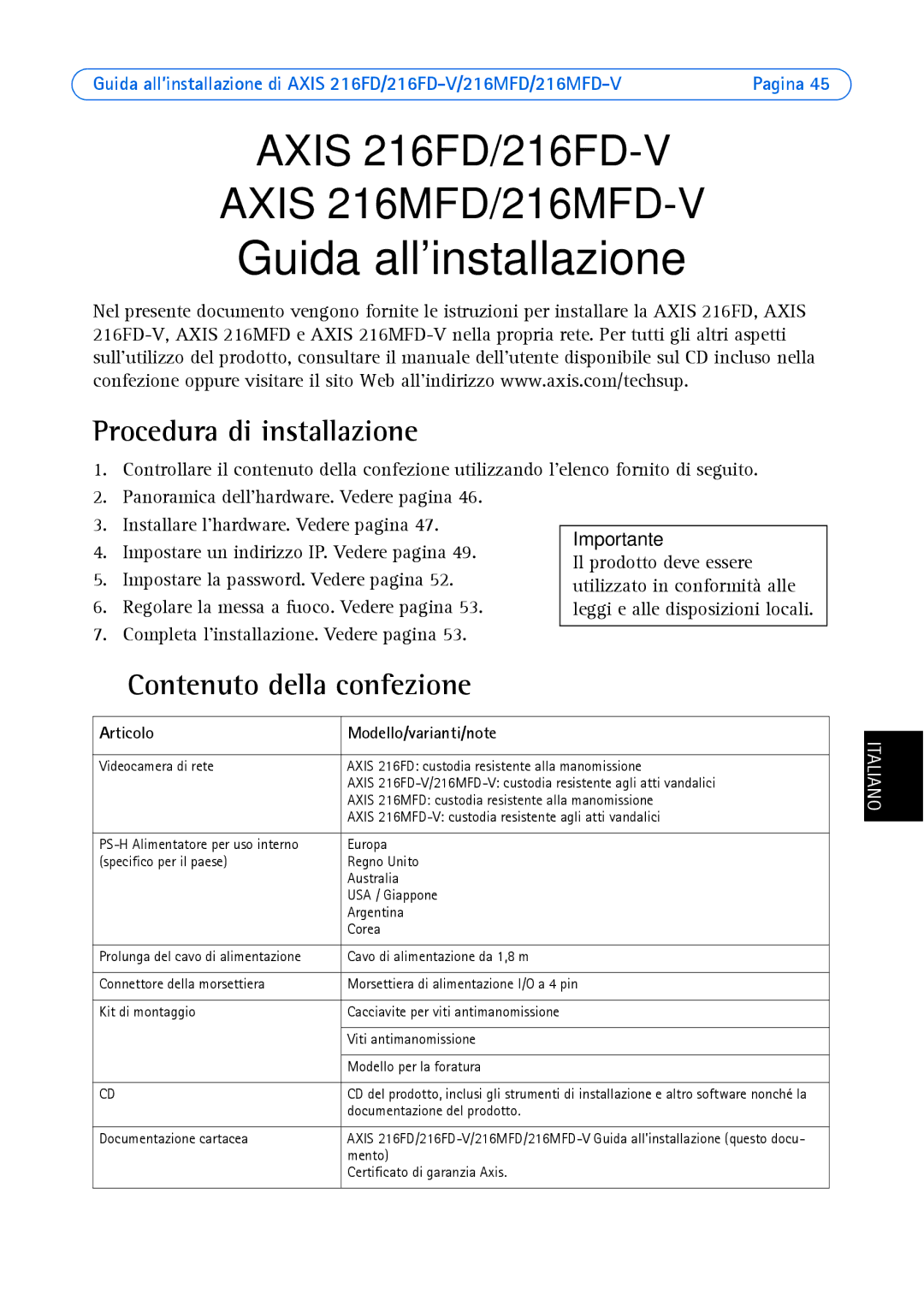 Axis Communications 18613 manual Procedura di installazione, Contenuto della confezione, Articolo Modello/varianti/note 